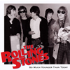 THE ROLLING STONES / SO MUCH YOUNGER THAN TODAY