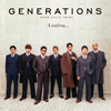 GENERATIONS FROM EXILE TRIBE / Loading... [CD+DVD]