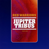 RED WARRIORS / JUPITER TRIBUS [UHQCD]
