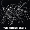 Ӥ椦 / YUKI HAYASHI BEST 1