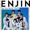 円神 / Say Your Name / ENJIN