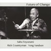 Sabu Toyozumi / Future of Change [ǥѥå]