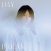 Τ / DAYBREAK