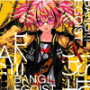 EGOIST / BANG!!!