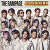 THE RAMPAGE from EXILE TRIBE / THE RAMPAGE FROM EXILE