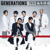 GENERATIONS from EXILE TRIBE / GENERATIONS FROM EXILE [CD+DVD]