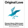 Original Love / Flowers bloomBirds tweetWind blows&Moon shining [Blu-ray+4CD] []
