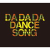 BiS / DA DA DA DANCE SONG [Blu-ray+CD] []