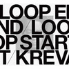 KREVA / LOOP END  /  LOOP START (Deluxe Edition) [2CD+DVD] []
