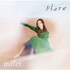 milet / Flare