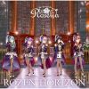 Roselia - ROZEN HORIZON [2Blu-ray+CD] [限定]