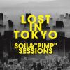 SOIL&PIMPSESSIONS / LOST IN TOKYO [CD+DVD] []