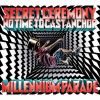 millennium parade / Secret Ceremony / No Time to Cast Anchor [Blu-ray+CD] [限定]