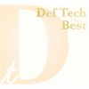Def Tech / The Best [2CD+DVD]