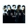 lynch. - REBORN [Blu-ray+CD] []