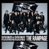 THE RAMPAGE from EXILE TRIBE / ROUND & ROUND [Blu-ray+CD]