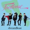 dreamBoat / FOOTLOOSE [CD+DVD] []