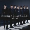 ʤˤ˻ / Missing / Make Up Day [Blu-ray+CD] []