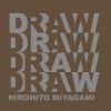 ܾ巼 - DRAW [CD]