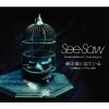 See-Saw / ͤ˻Ƥ