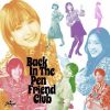 The Pen Friend Club - Back In The Pen Friend Club [CD]