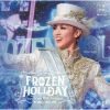 Ͳη - Winter Spectacular FROZEN HOLIDAY -Snow Troupe 100th Anniversary- [CD]