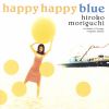  / happy happy blue