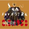 Sun Ra Arkestra - Live At Pit-Inn Tokyo Japan 8 8 1988 [2CD]