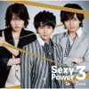 Sexy Zone / Sexy Power3