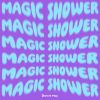 Dannie May / Magic Shower [Blu-ray+CD]