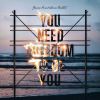 9mm Parabellum Bullet / YOU NEED FREEDOM TO BE YOU