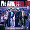 ե48 / We Are Team 48 []