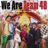 ե48 / We Are Team 48 []