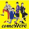 KAT-TUN / come Here
