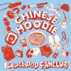 CHINESE HOODIE - QUICK POP FANCLUB [CD]
