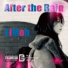 EiMoh - After the rain -EP [CD]