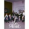 IVE - Be Alright [CD] []