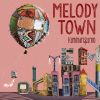 ߥʥꥰ - MELODY TOWN [CD]