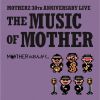 ڷİ&TONZURA MOTHER BAND / MOTHERΤ󤬤סTHE MUSIC OF MOTHER