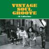 VINTAGE SOUL GROOVE -HI COLLECTION- [CD] []
