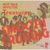 SMOOTH CRUISING - HOT WAX & INVICTUS TREASURES [CD] []