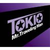 TOKIO / Mr.Traveling Man