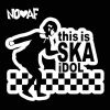 NO AF - This is SKA iDOL [CD]