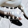 Oeil - Dream Within a Dream [CD]
