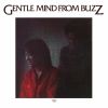 BUZZ / ޤ褿 GENTLE MIND FROM BUZZ
