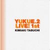 ޼ - YUKUE.2 LIVE 1st [CD]