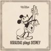 ʿ / HIRAIDAI plays DISNEY