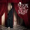 AKIHIDE / MOON SIDE STORY [Blu-ray+CD] []