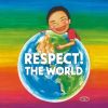RESPECT! THE WORLD30th Anniversary of Respect Record [CD]