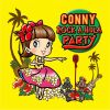 CONNY - CONNY ROCK A HULA PARTY [CD]